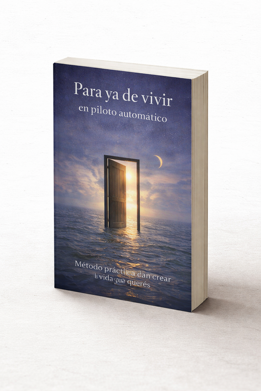 Para ya de vivir en piloto automático